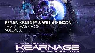 This Is... Kearnage vol. 1 - Mixed by Bryan Kearney &amp; Will Atkinson (Preview)