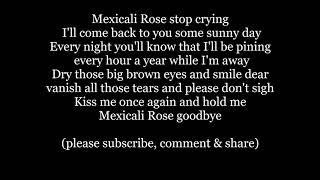 MEXICALI ROSE Lyrics Words Text trending sing along music song Bing Crosby Gene Autry cover