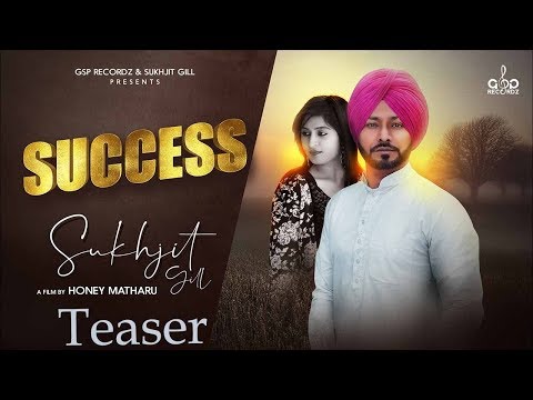 Teaser - Success | Releasing worldwide on 22-03-2020 | Sukhjit Gill | Punjabi Songs | GSP Recordz
