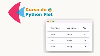Curso de Python Flet - Como Criar um DataTable ( tabela ) no Flet #11