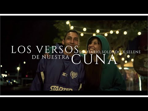 Solitario Soldado feat Selene - Los Versos de nuestra cuna (Videoclip)