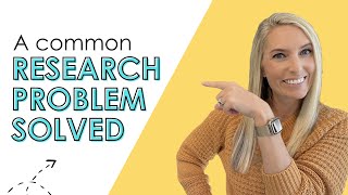 A Common Research Problem Solved
