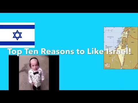 10 reasons to love Israel !