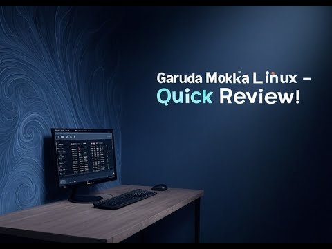Garuda Mokka Linux - Quick Review! - The Most Beautiful Distribution, EVER!