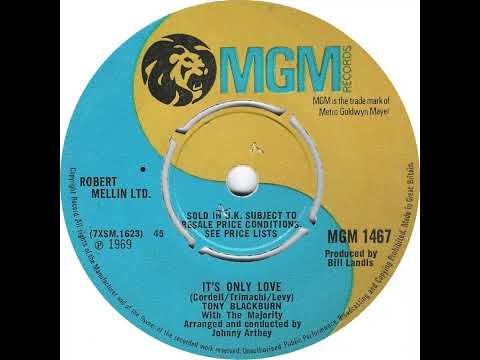 UK New Entry 1969 (59) Tony Blackburn with The Majority - It's Only Love