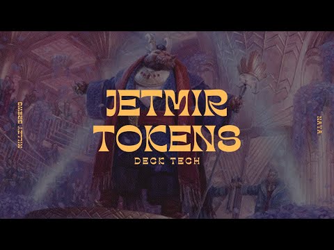 Jetmir, Nexus of Revels | Tokens | Commander Deck Tech and Playtest