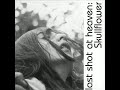 Skullflower - Last Shot at Heaven Full Album (1993)