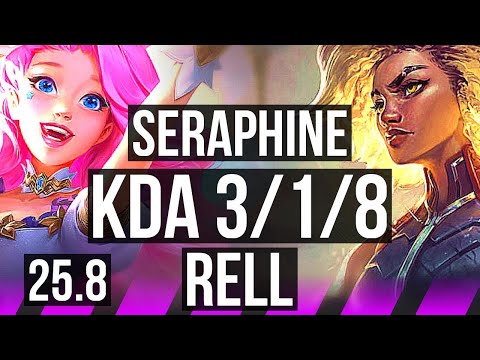SERAPHINE & Xayah vs RELL & Nilah (SUP) | 3/1/8 | EUW Diamond | 25.8
