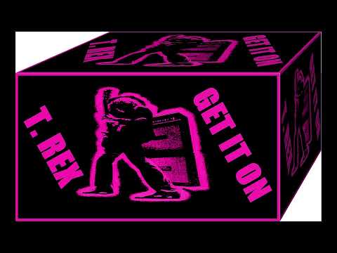 T.Rex - Get It On (bang a gong)