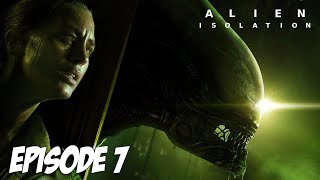 ALIEN : ISOLATION | CASIER SIMULATOR 😰 | Episode 7 | 2K 60FPS