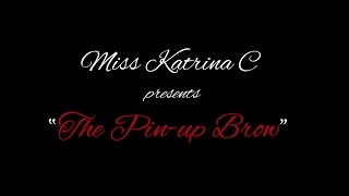 Miss Katrina C: Pin-up Brows