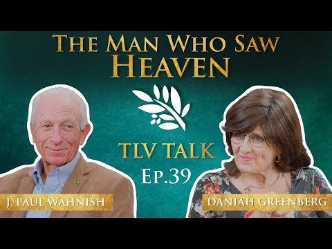 The Man Who Saw Heaven | TLV Talk #39