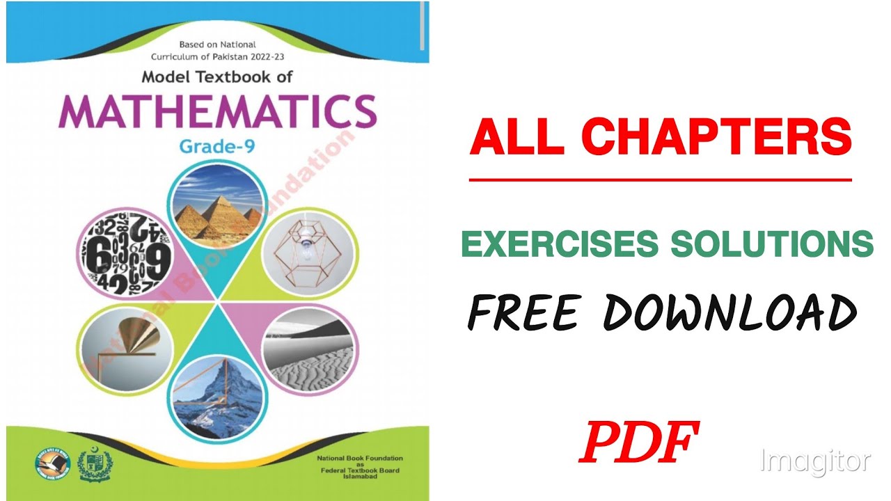 Mathematics Class 9th New NBF All Chapters Exercises Solutions|| Download Solution in Pdf