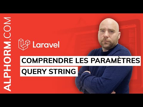Comprendre les paramètres query string sous Laravel Vidéo Tuto