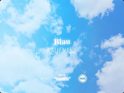 Kaufmann - Blau (Offizielles Video)