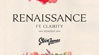 Steve James - Renaissance feat. Clairity (ARMNHMR Remix) [Cover Art]