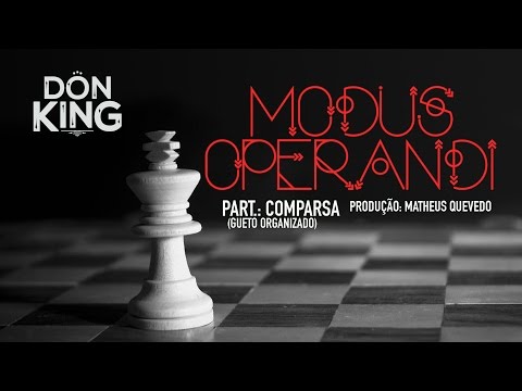 MC Don King - Modus Operandi feat. Comparsa  (Prod Matheus Quevedo)