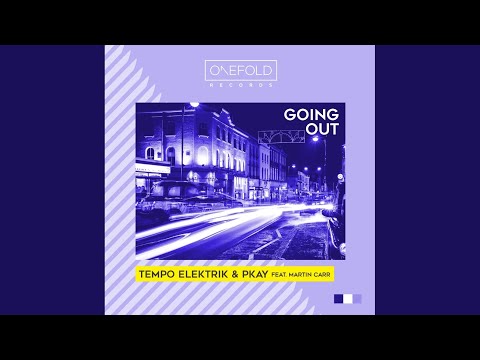 Going Out (Original Mix)