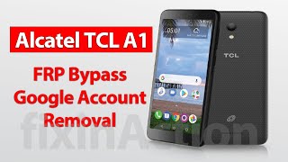 How to Unlock Alcatel TCL A1 A501DL FRP Bypass Google Account Removal SimLock Code Method #google