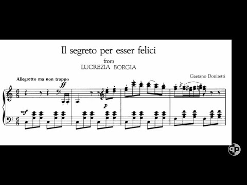 Il segreto per esser felici ( Lucrezia Borgia) - piano accompaniment