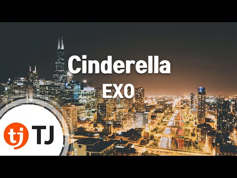 [TJ노래방] Cinderella - EXO / TJ Karaoke