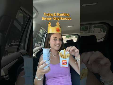 Trying & Ranking Burger King Sauces 🍔👑#burgerking #burgerkingcrown #burgerkingchallenge #sauces