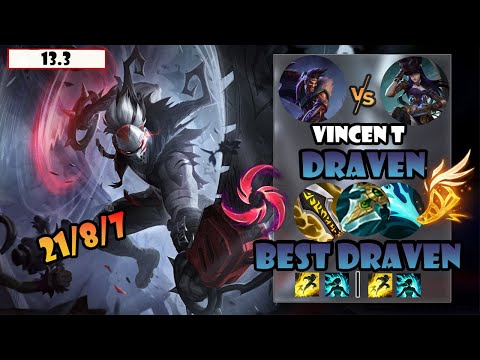 ENG SUB【Vincent Draven】S12 CN Best Draven Vs Caitlyn | 21 Kills