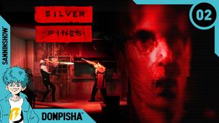 #2【ホラー】深夜だけどもこの前の続きやっちゃお【Silver Pines】