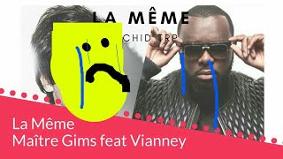 Maître GIMS - La Même - En duo avec Vianney (Clip Officiel) [À L&#39;envers]
