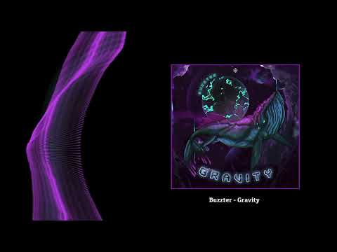Buzzter - Gravity