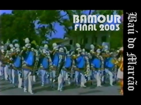 BAMOUR - FINAL 2003 - BAÚ DO MARCÃO