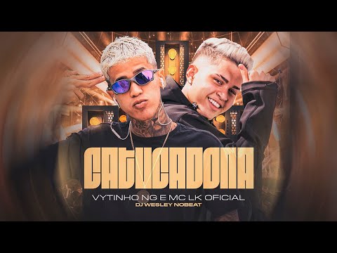 CATUCADONA - VYTINHO NG, MC LK OFICIAL