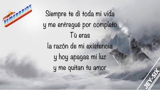 Tú infame engaño - Los Temerarios (Letra)