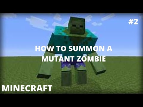 How to Summon a Mutant Zombie in Minecraft (Mods)