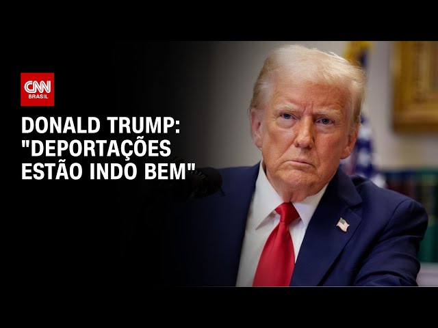 Donald Trump: "Deportações estão indo bem" | CNN 360
