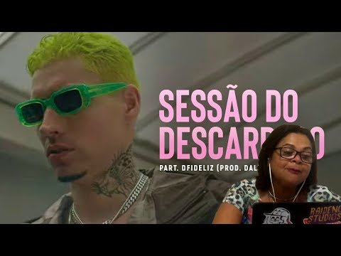MINHA MÃE REAGINDO À "Filipe Ret “SESSÃO DO DESCARREGO” 🔥 pt. Dfideliz (pd. Dallass)"