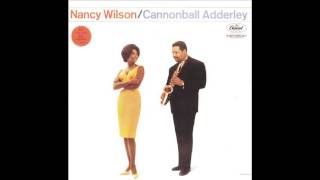 Nancy Wilson, Cannonball Adderley - Never Will I Marry