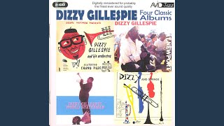 Dizzy Gillespie At Newport: Dizzy’s Blues