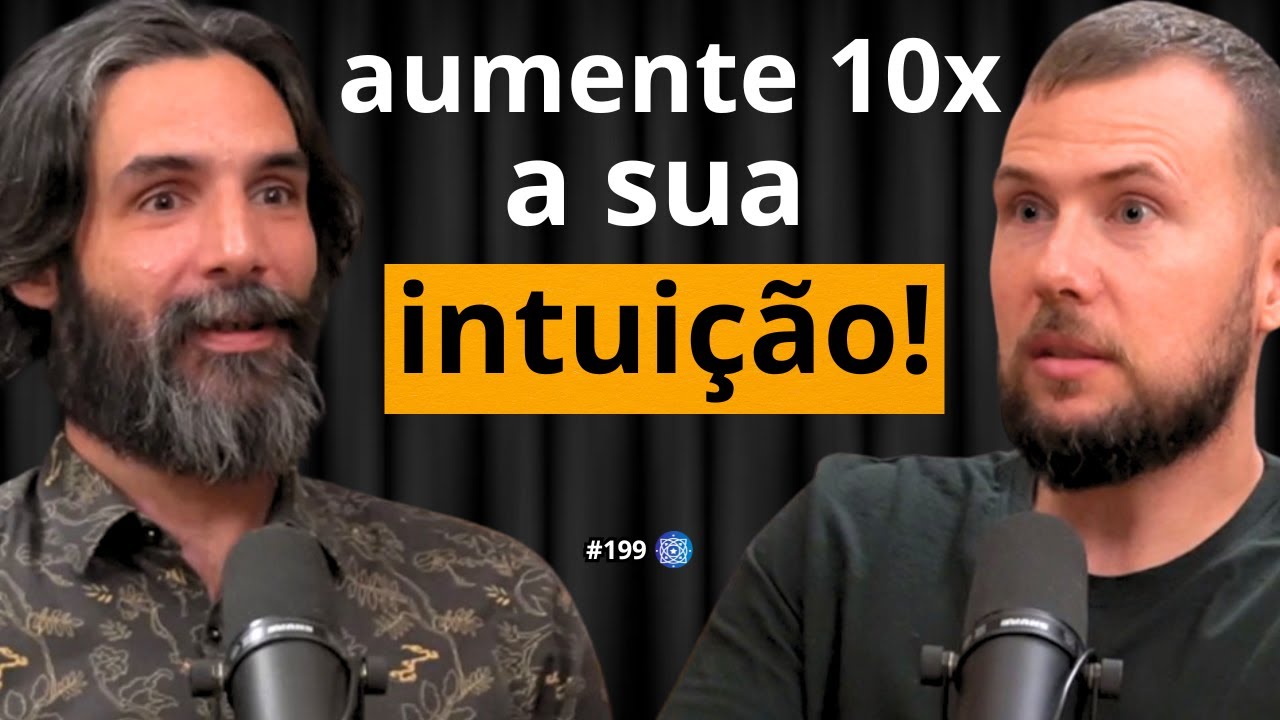 Por Que Você Continua Ignorando Sua Intuição? | Vinícius Rastrello Filhos do Todo #199