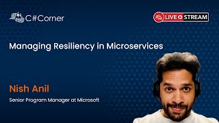 Managing Resiliency in Microservices - Full Stack Virtual Conference 2021