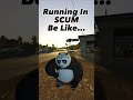 Running In SCUM Be Like…😅 #scumgameplay #scum #scumgame #shorts