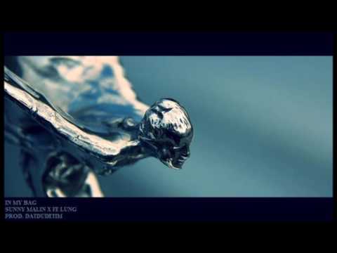 In My Bag - Sunny Malin feat. Fe Lung