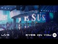 Eyes On You