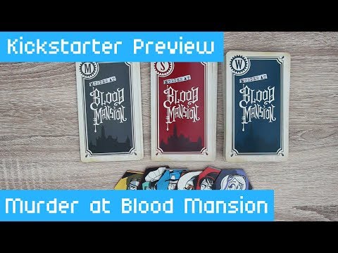 Kickstarter Preview – Murder at Blood Mansion