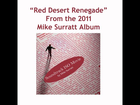Red Desert Renegade by Mike Surratt (c) 2011