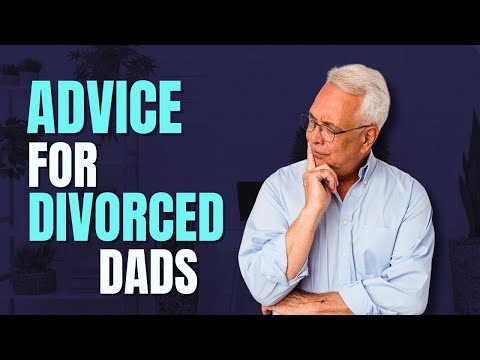 Watch — Men's Life After Divorce, how to survive as a part-time dad — divorce coach