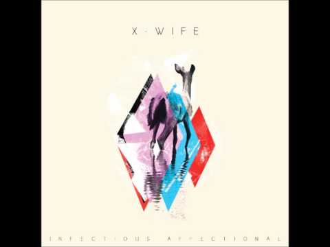 X-Wife - Across the Water