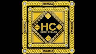 Honey Cocaine - 90's Gold [Full Mixtape]