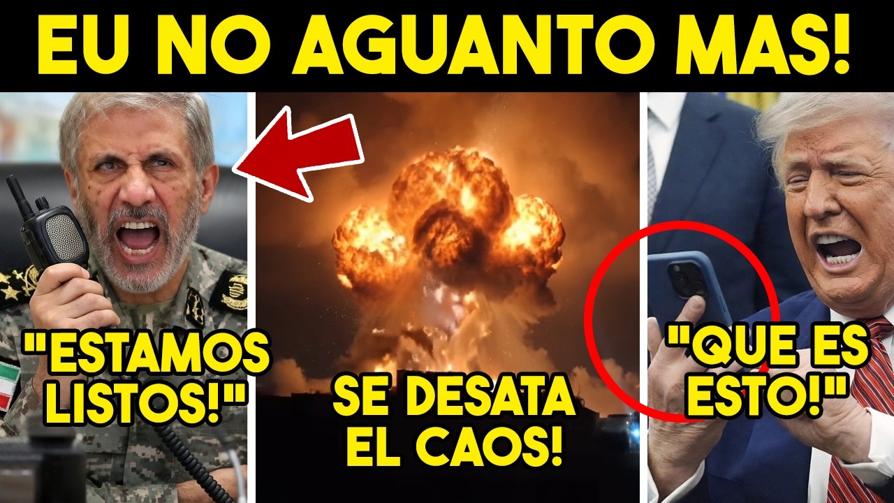 CAOS TOTAL! TRUMP NO AGUANTO, EU ADELANTA 4T4QU3. IRAN ALISTA CONTRA GOLPE, NUNCA LO ESPERO. HOY