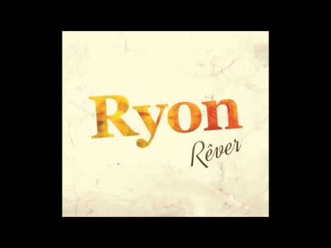 Ryon - Hors la loi [Album Rêver]